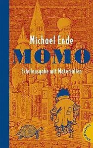 Momo, Schulausgabe m. Materialien von Ende, Michael | Buch | Zustand gut