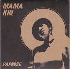 Mama Kin - Papoose - CD (6 x Track)