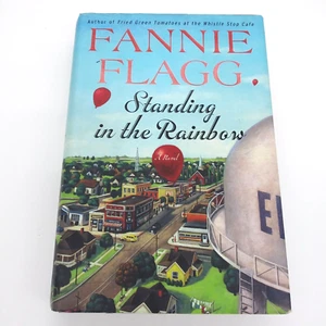 Standing in the Rainbow by Fannie Flagg Hardcover Novel - Imagen 1 de 7