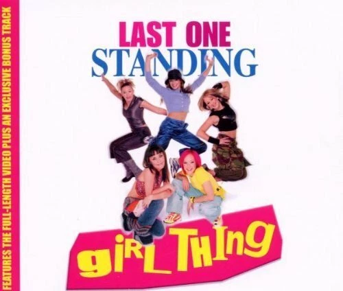 Girl Thing Last one standing (2000)  [Maxi-CD] - Bild 1 von 1
