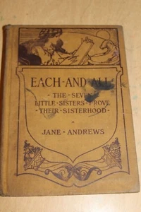 Each And All Jane Andrews 1905 - Bild 1 von 2