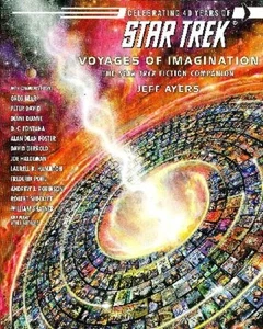 Celebrating 40 Years of Star Trek - The Star Trek Fiction Companion - SC 1st ED - Imagen 1 de 1