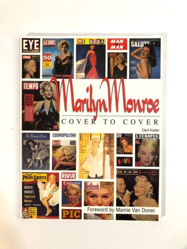 Marilyn Monroe Cover to Cover - Le piu' belle copertine - Clark Kidder 1999 SC