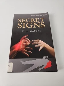 Secret Signs Murder in the Deaf World by TJ Waters (Gallaudet University Press) - Imagen 1 de 8