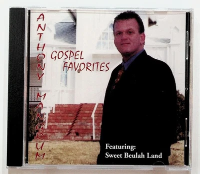 Anthony Mangrum Gospel Favorites CD Sweet Beulah Land Cold Springs TN - Image 1 of 3