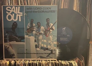 Lord Cody & The Coralites *Sail Out* VG++ LP signed Caribbean Calypso Bahamas - Imagen 1 de 3