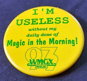 Vintage Adv Promo Button Pin - WMGX 93 FM Magic in the Morning - Portland, Maine - Bild 1 von 3