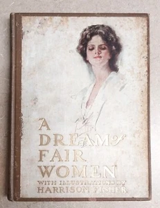 A Dream of Fair Women with Illustrations by Harrison Fisher, Reprint of 1907 - Picture 1 of 14