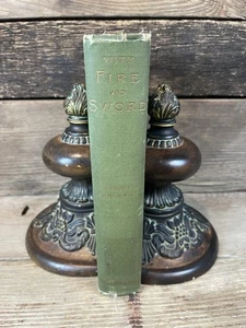 With Fire and Sword ANTIQUE 1914 Henryk Sienkiewicz Translated /Jeremiah Curtin - Bild 1 von 24