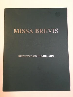 Hinshaw Music Sheet MISSA BREVIS Double Chorus SSAATTBB Ruth Watson Henderson - Image 1 of 3