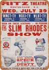 Panneau en métal - Spectacle Rhodes mince 1953 à Winston-Salem -- Look vintage