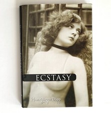 Ecstasy: by Hans-Jurgen Dopp, HC/DJ, 1st Edition, 2001, Erotic Art Book