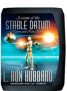 L. Ron Hubbard Axiom of the Stable Datum - Picture 1 of 1