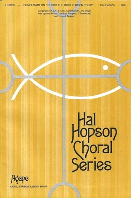 Concertato on “Christ the Lord Is Risen Today” – Hal Hopson – SATB Choir & Brass - Image 1 of 2