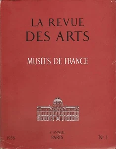 La Revue des Arts - MUSEES DE FRANCE - n° 1 - 1958 - Foto 1 di 1