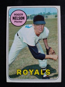 1969 Topps Baseball Card # 279 Roger Nelson - Kansas City Royals