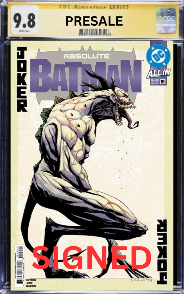 CGC SS 9.8 Absolute Batman #15 SIGNED Snyder, Dragotta, and Jock (PRESALE)