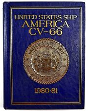 USS America (CV-66) 1980 1981 Deployment Cruise Book