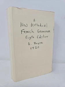 1720 A New Methodical French Grammar by A. Boyer – 8th Ed, Antique Language Book - Picture 1 of 6