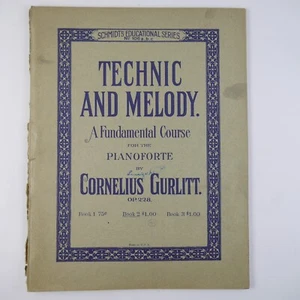 Technic and Melody a Fundamental Course for Pianoforte by Cornelius Gurlitt Bk 2 - Picture 1 of 6