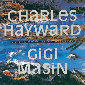 Gigi Masin, Charles  Les Nouvelles Musiques de Chambres Volume 2 (Limited Editio - Picture 1 of 1