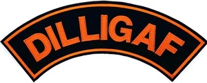 DILLIGAF MOTORCYCLE VEST 11" ROCKER EMBROIDERED PATCH BL-3 - Picture 1 of 9