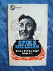 The Little Pot Boiler. A Book Based Freely On His Seasonal ... By Spike Milligan