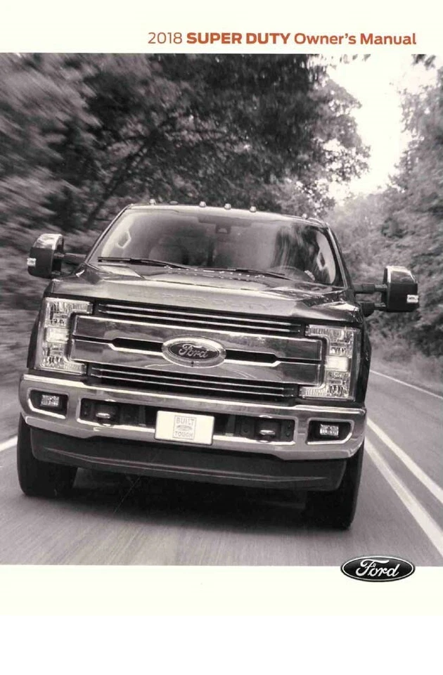 Ford F-Super Duty 2018, camioneta F-250-600 manual del propietario guía del usuario Foto 1 de 1