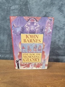 One for the Morning Glory by John Barnes (1996, Hardcover) - Picture 1 of 4