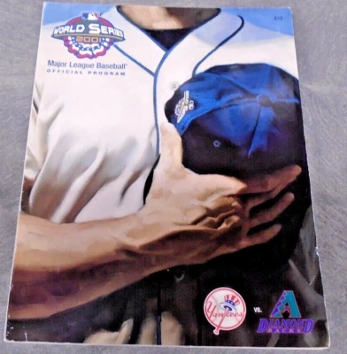 2001 MLB BASEBALL WORLD SERIES PROGRAM NY YANKEES VS ARIZONA DIAMONDBACKS RARE - Image 1 of 4