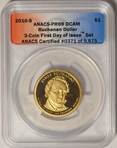 2010-S Buchanan Presidential Dollar ANACS PR-69 DCAM First Day of Issue #0371 - Picture 1 of 2