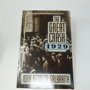 The Great Crash 1929 John Kenneth Galbraith 1987 Reissue Houghton Mifflin - Imagen 1 de 5
