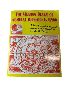 The Missing Diary Of Admiral Richard E. Byrd - Paperback - VERY GOOD - Photo 1/5