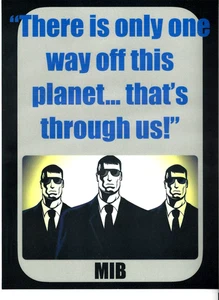 Set of 2 "THERE IS ONLY ONE WAY OFF THIS PLANET" 9x11.5 Laminated Sign - Picture 1 of 1