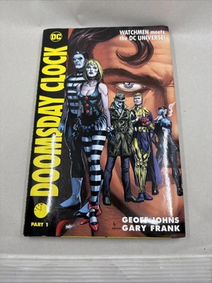 Doomsday Clock Part 1 by Geoff Johns & Gary Frank (2019, DC Hardcover) - Image 1 of 2
