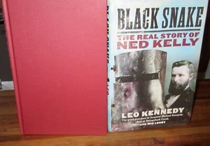BLACK SNAKE ~ Leo Kennedy. Real Ned Kelly Story HbDj 2018 NEW! HERE in MELB - Picture 1 of 12