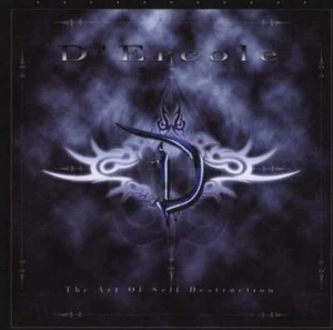 D' Ercole - Art Of Self Destruction CD #67617 - Bild 1 von 1