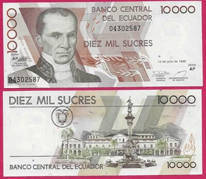 ECUADOR 10,000 SUCRES 1999 UNC SERIE AP,VICENTE ROCAFUERTE AT LEFT,INDENDENCE MO - Picture 1 of 1