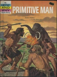 How Why Wonder Book Primitive Man Donald Barr 1961 Illustrated Children's Series - Picture 1 of 1
