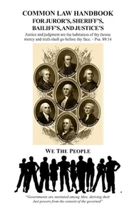 Common Law Handbook: for Juror'S, Sheriff'S, Bailiff'S, and Justice'S - Imagen 1 de 2