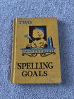 Five Spelling Goals Webster Publishing Co 1945 (vintage school book / reader)