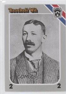 1990 Baseball Wit No Card Number Buck Ewing HOF