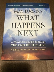 What Happens Next By Max Lucado Hardcover Book ￼ - Picture 1 of 2