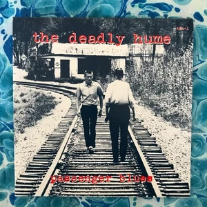 THE DEADLY HUME- PASSENGER BLUES- 7'' 45rpm Vinyl Single Record AU Indie/Alt - Picture 1 of 6