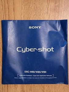 SONY Cyber-Shot Instruction Manual DSC- W80 W85 W90 Handbook CD Software Guide - Picture 1 of 1
