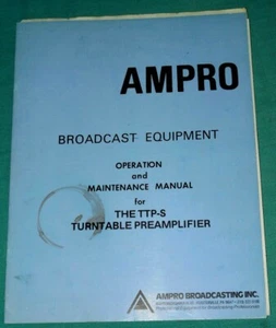 Turntable Preamplifier Operation & Maintenance Manual TTP-S Ampro - Picture 1 of 10