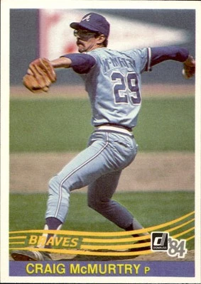 1984 Donruss - #599 Craig McMurtry NM Set Break. - Image 1 of 2