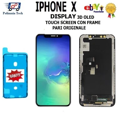 APPLE IPHONE X ( 10 ) DISPLAY TOUCH SCREEN CON FRAME PARI ALL' ORIGINALE