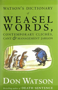 Watson's Dictionary Of Weasel Words (HB, 2004) - Picture 1 of 1