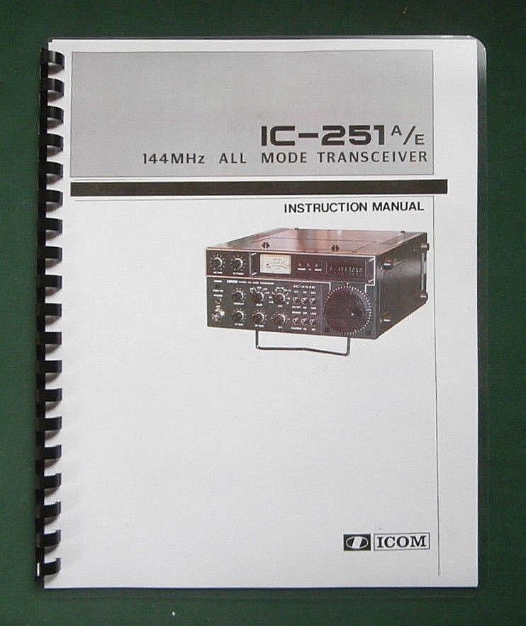 Icom IC-251A Instruction Manual - Premium Card Stock Covers & 28 LB Paper! - Image 1 of 1